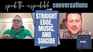 Straight Edge & Suicide Prevention - Suicide Attempt Survivors Speak Out