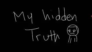 The Real Truth About me