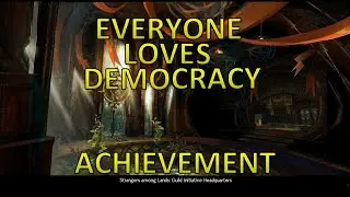 GW2 - Everyone Loves Democracy Achievement ("Strangers Among Lands" Chapter)