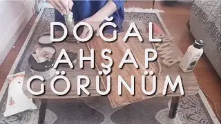 DOĞAL AHŞAP GÖRÜNÜM NASIL UYGULANIR?