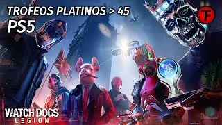 PS5 TROFEOS PLATINOS ➔ 45 | Watch Dogs Legion