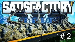 Прохождение # 2 Satisfactory на новой карте Апрельские обновления