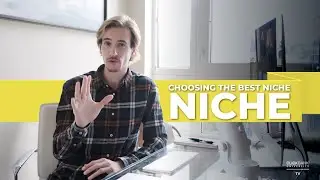 Choosing The "Best" Niche