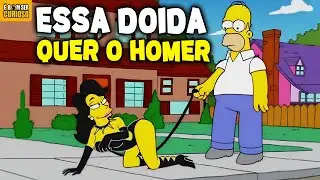 UMA DOIDA TENTOU SEDUZIR O HOMER - Os Simpsons