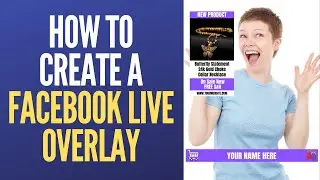 Facebook Live Overlay [2020] (COMPLETE GUIDE) - Facebook Overlay Live Tips