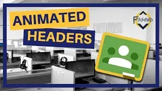 Adding and creating an animated header in Google Classroom