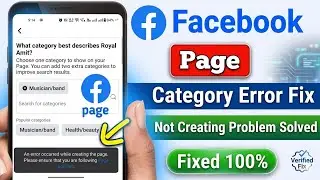 Fix An Error Occurred While Creating the Page on Facebook | FB Page Not Creating Solution 2026