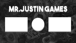 Mr.Justin Games New Outro (March 2020)