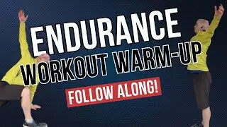 Endurance Workout Warm-up (FOLLOW ALONG)