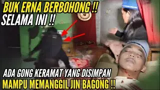 TERKUAK !! GONG SIMPANAN IBU ERNA PEMANGGIL JIN BAGONG  //sedan