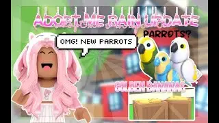 ˚♡ ⋆ Adopt me: NEW RAIN UPDATE! NEW PARROTS? 🦜RAIN