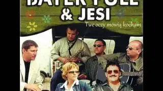 Bayer Full & Jesi - Twe oczy mówią kocham