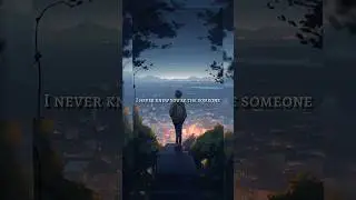 I Never Knew You're The Someone Waiting For Me