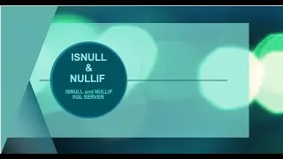 ISNULL and NULLIF SQL SERVER
