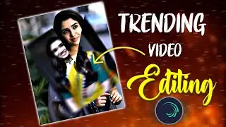 New Trending Video Editing Hindi 🔥 Alight Motion Video Editing 💯 New XML video editing alight motion