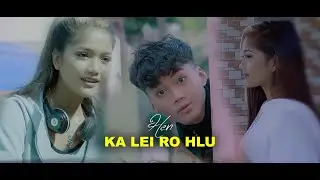 Henz - Ka lei ro hlu (Official MV 2021)