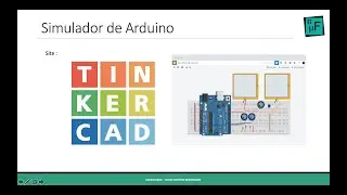 Simulador / Emulador de Arduino - Thinkercad  #Aula_07
