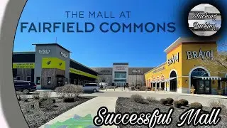 Successful Mall: Mall at Fairfield Commons - Beavercreek, Ohio