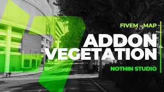 Addon Vegetation | FIVEM YMAP