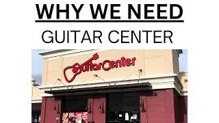4 Reasons Why I BUY FROM GUITAR CENTER (with lots of stories)