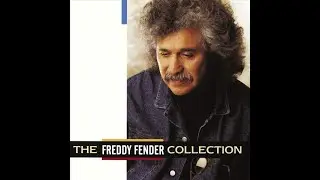 SINCE I MET YOU BABY - FREDY FENDER