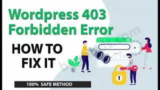 Forbidden Access Is Denied | Wordpress 403 Error | How to fix it.