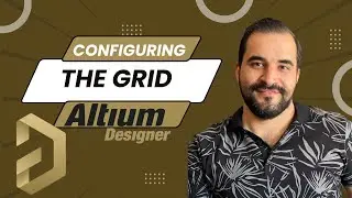 Configuring the Grid-Altium Designer