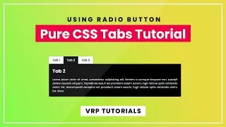 How to Create Pure CSS Tabs Using Radio Button | HTML CSS | VRP Tutorials