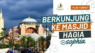 JALAN JALAN KE TURKI