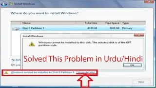 Fix Windows Cannot be Installed to Disk 0 Partition 1 Error GPT Style |