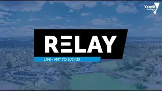 RELAY Live: May-July 25