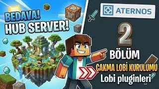 ATERNOS HUB SERVER NASIL KURULUR | HUB #2 | Lobi Pluginleri