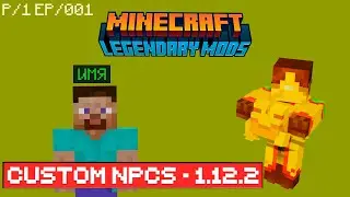 Как создать НПС в Майнкрафт | Обзор мода Custom NPC 1.12.2  Ep.1