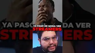 ¿Por Qué La Gente Ya No Quiere Ver Streamers?