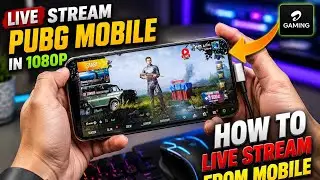 How To Live Stream From Mobile | Stream Pubg or BGMI From Mobile in 1080P 😱