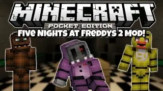 Five Nights At Freddys 2 Mod - Minecraft Pocket Edition - Mod Showcase [0.10.5]
