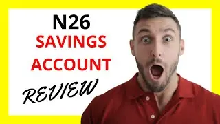 🔥 N26 Savings Account Review: Pros and Cons