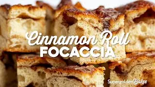 Easy Cinnamon Roll Focaccia | Supergolden Bakes
