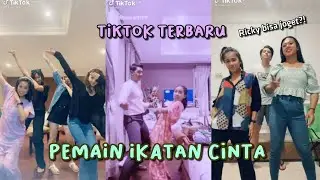 KUMPULAN TIKTOK TERBARU IKATAN CINTA