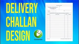 Delivery Challan Design in CorelDraw.
