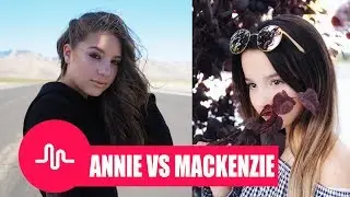 Annie LeBlanc VS Mackenzie Ziegler Musically 2017