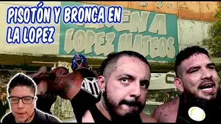 BRONCA Y PISOTON EN LA LOPEZ MATEOS