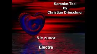 Nie zuvor -  Electra