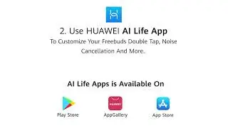 How to connect your Huawei Freebuds on any Smartphone and Ai Life Application.