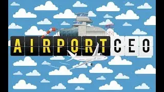Airport CEO - Лучший аэропорт в Африке!