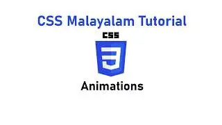 25. Animations | CSS Malayalam Tutorial
