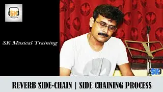REVERB SIDE CHAIN | SIDE CHAINING PROCESS | ONLINE DAW TRAINING | NUENDO ADVANCE MIXING | MIDI | VST