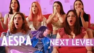 aespa 에스파 'Next Level' MV | Spanish college students REACTION (ENG SUB)
