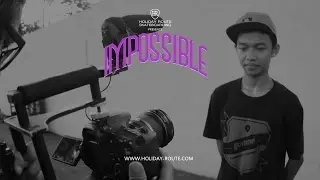 Impossible Video - Ahmad Fathin