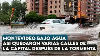 Montevideo bajo agua: así quedaron varias calles de la capital después de la tormenta
